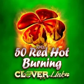 50 Red Hot Burning Clover Links online slot from Novomatic – play at casoolaa.ch